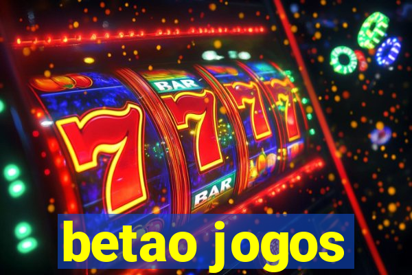 betao jogos